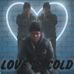 Love Is Cold Song Lyrics