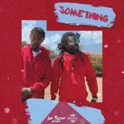 Something (feat. Wai Fuzion) - Single by Spechinal album reviews, ratings, credits