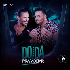 Doida pra Voltar (feat. Eduardo Costa) - Single by Zannynho album reviews, ratings, credits