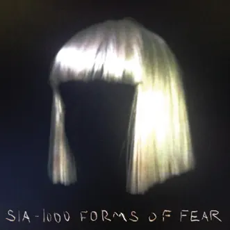 1000 Forms of Fear (Deluxe Version) by Sia album download