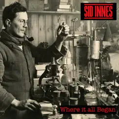 Where it all Began - Single by Sid Innes album reviews, ratings, credits