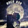 Area 808 - Single album lyrics, reviews, download