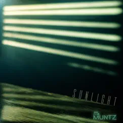 Sunlight - Single by Mr Muntz album reviews, ratings, credits