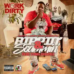 Bippin & Scammin (feat. Yung Bundle) - Single by Work Dirty album reviews, ratings, credits