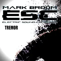 Tremor - Single by Mark Broom album reviews, ratings, credits