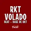 RKT VOLADO - Instrumental - Single album lyrics, reviews, download