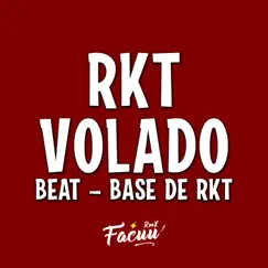RKT VOLADO - Instrumental - Single by FACUU RMX album reviews, ratings, credits