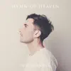 Hymn Of Heaven by Phil Wickham album lyrics
