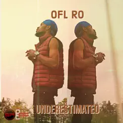 Underestimated - Single by Ofl Ro album reviews, ratings, credits