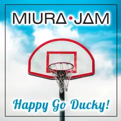 Happy Go Ducky! (Ahiru No Sora) - Single by Miura Jam album reviews, ratings, credits