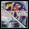 Pretty Gang - Single album lyrics, reviews, download
