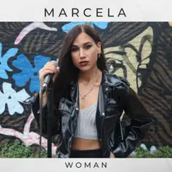 Woman - Single by MARCELA album reviews, ratings, credits