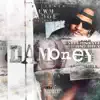 Da Money - Single (feat. Dame Dot) - Single album lyrics, reviews, download