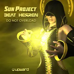 Do Not Overload - Single by Beat Herren & S.U.N. Project album reviews, ratings, credits