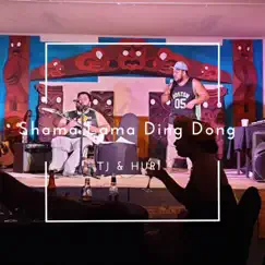 Shama Lama Ding Dong - Single by TJ & Huri album reviews, ratings, credits