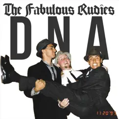 DNA - Single by The Fabulous Rudies album reviews, ratings, credits