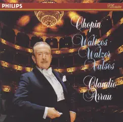 Chopin: Waltzes by Claudio Arrau album reviews, ratings, credits