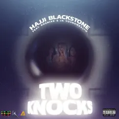 Two Knocks (feat. Kogniak & JA Youngwealth) - Single by Hajji Blackstone album reviews, ratings, credits