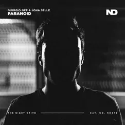 Paranoid - Single by Giorgio Gee & Jona Selle album reviews, ratings, credits