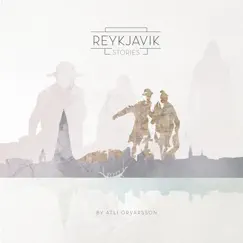 Reykjavík Stories by Atli Örvarsson album reviews, ratings, credits