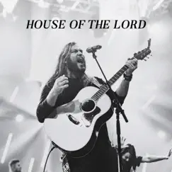 House of the Lord - Single by Vertical Worship & Essential Worship album reviews, ratings, credits