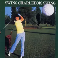 Swing by Robert Charlebois album reviews, ratings, credits
