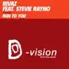 Run to You (feat. Stevie Rayno) album lyrics, reviews, download