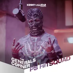 The Generals Corner (PS Hitsquad) Song Lyrics