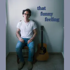 That Funny Feeling - Single by Benjamin Bal album reviews, ratings, credits
