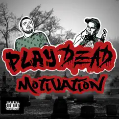 Motivation - Single by Playdead, SiNnakel & Monstrom album reviews, ratings, credits