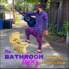 The Bathroom Tapes by Witness Protection album reviews, ratings, credits
