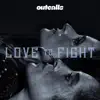 Love To Fight - Single album lyrics, reviews, download