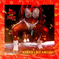 Knees Like Megan - Single by Mouse On tha Track album reviews, ratings, credits