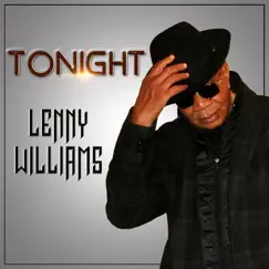 Tonight - Single by Lenny Williams album reviews, ratings, credits