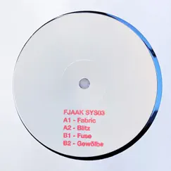 Sys03 - EP by FJAAK album reviews, ratings, credits