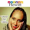 Talking They Talking - Single album lyrics, reviews, download