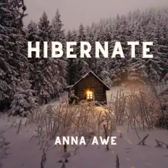 Hibernate - Single by Anna Awe album reviews, ratings, credits