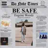 Be Safe album lyrics, reviews, download