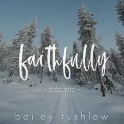 Faithfully (Acoustic) Song Lyrics