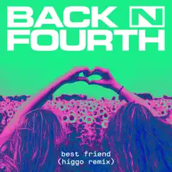 Best Friend (Higgo Remix) Song Lyrics