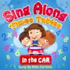 Sing-A-long Times Tables in the Car (Sung by Kids for Kids) album lyrics, reviews, download