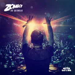 The Outbreak by Zomboy album reviews, ratings, credits