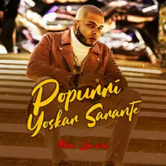 Popurrí de Yoskar Sarante (Live) - Single by Ala Jaza album reviews, ratings, credits