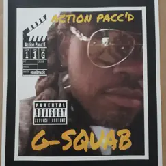 Action Pacc'd (Live) by G-squab album reviews, ratings, credits