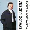 Cantando o Amor, Vol. 1 album lyrics, reviews, download