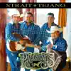 Strait Tejano album lyrics, reviews, download