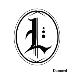 Damned - Single by The Lucid album reviews, ratings, credits