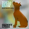 You'll Never Know (Dog Might Bite) - Single album lyrics, reviews, download