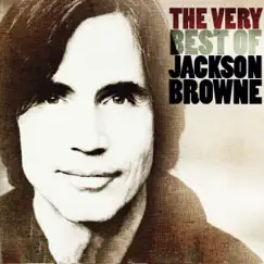 The Very Best of Jackson Browne by Jackson Browne album reviews, ratings, credits