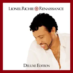 Renaissance (Deluxe Edition) by Lionel Richie album reviews, ratings, credits